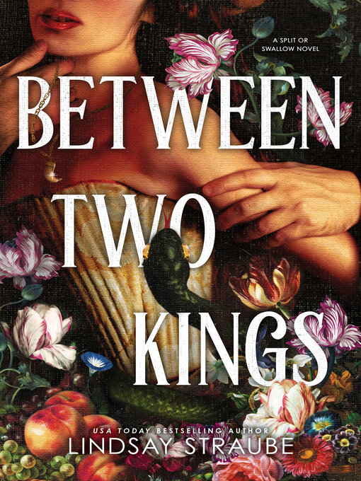 Title details for Between Two Kings by Lindsay Straube - Wait list